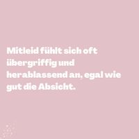 Zitate Mitleid